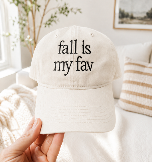 EMBROIDERED Fall Is My Fav Baseball Cap *2 COLORS