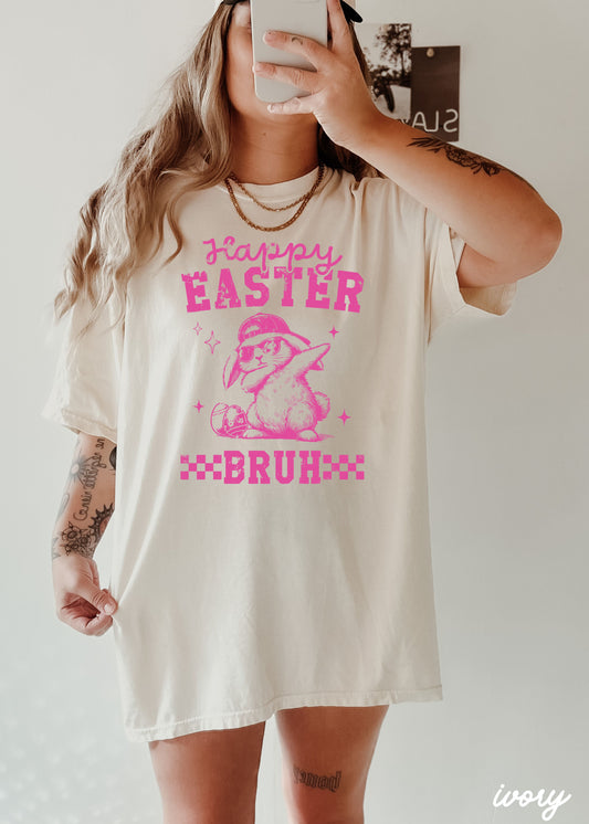 Easter Bruh Comfort Colors Tee *13 Colors (S-3X)