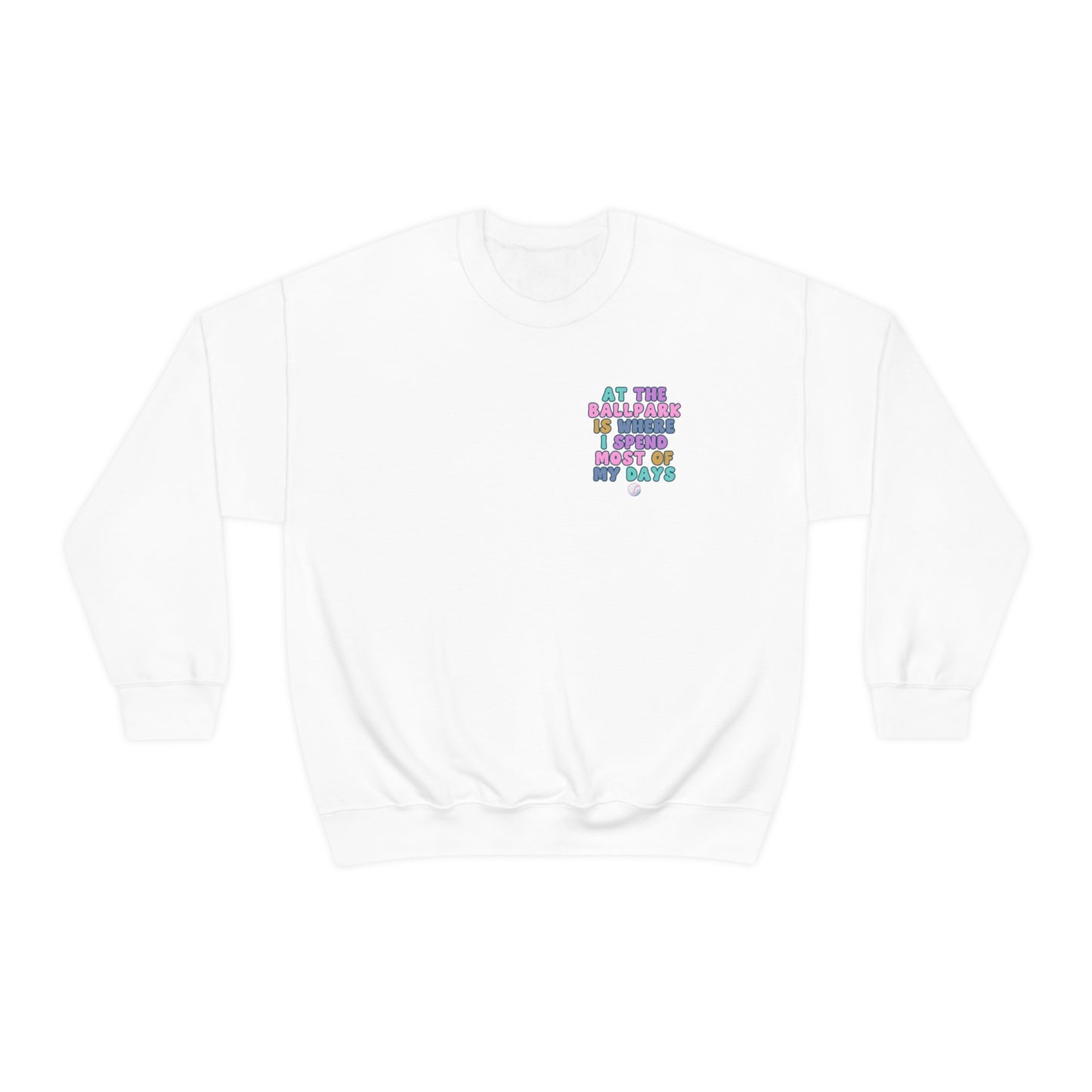 *At the Ballpark Sweatshirt Back Print *5 Colors (S-5X)