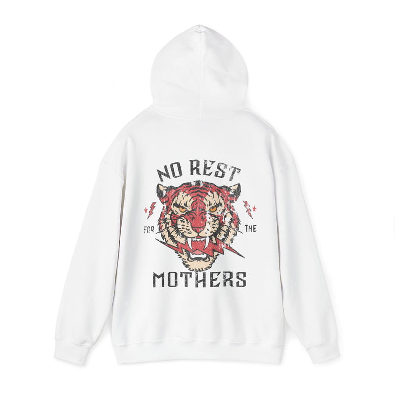 BACK PRINT!! NO Rest For the Mothers HOODIE Hoodie, Gifts for Mom, Cool Mom Sweatshirt, Cool Mom Hoodie, Mother Gift, Gift for Her, Mom Birthday Gift