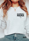 *Loud Mouth Baseball Mama Sweatshirt *7 Colors (S-5X)