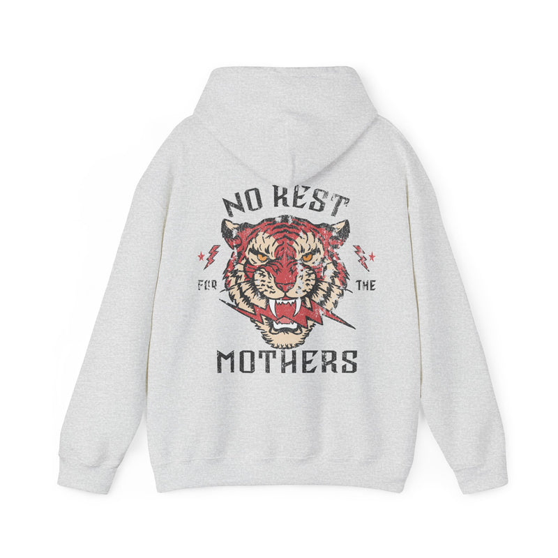 BACK PRINT!! NO Rest For the Mothers HOODIE Hoodie, Gifts for Mom, Cool Mom Sweatshirt, Cool Mom Hoodie, Mother Gift, Gift for Her, Mom Birthday Gift