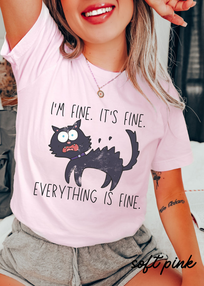 *Everything is Fine Cat Tee *3 Colors (XS-3X)