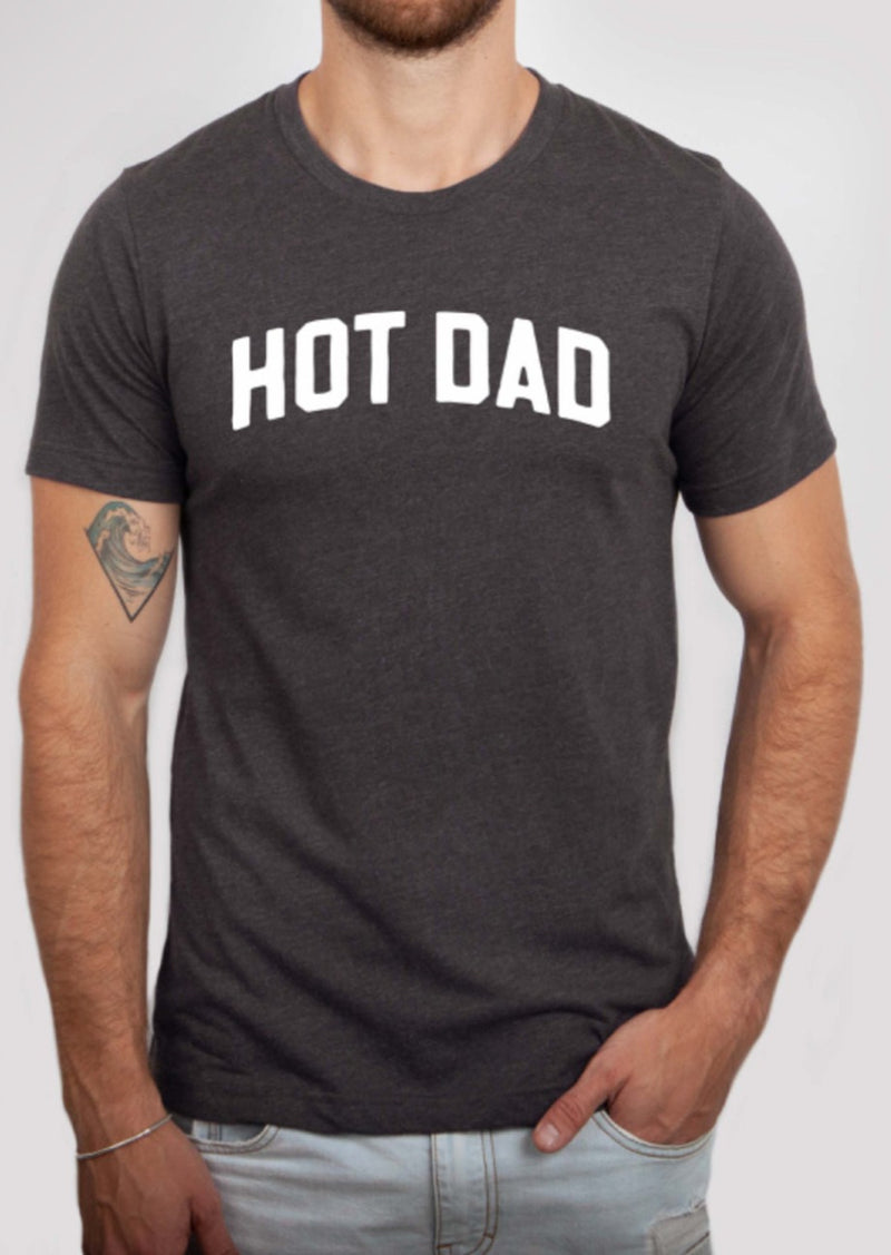 PRE-ORDER: Hot Dad Tee (S-3X) *HEATHER CHARCOAL