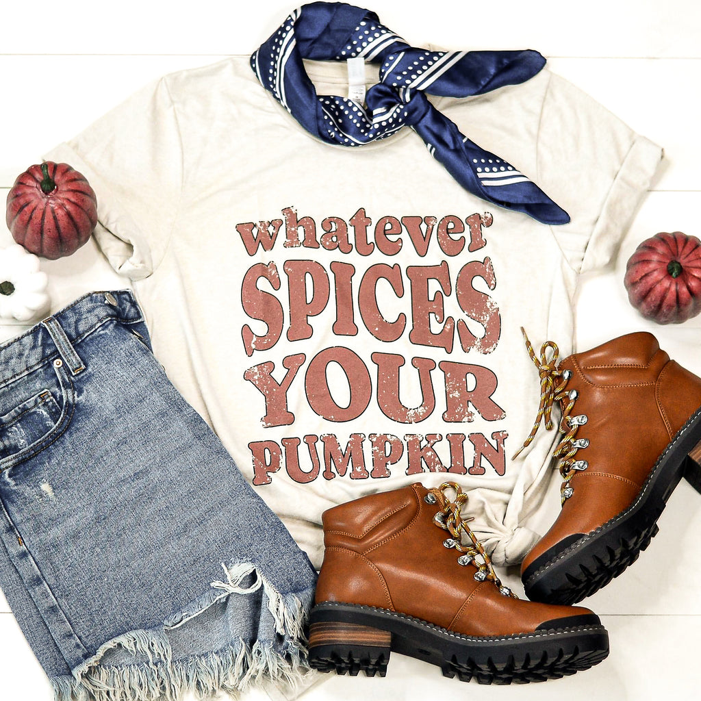 PRE-ORDER: Whatever Spices Your Pumpkin Tee *Heather (S-3X)