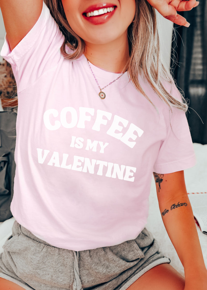 Pre Order: Coffee is My Valentine Tee *Soft Pink (S-3X)