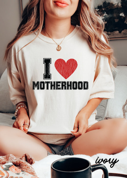 *I HEART Motherhood Tee *8 Colors (S-3X)