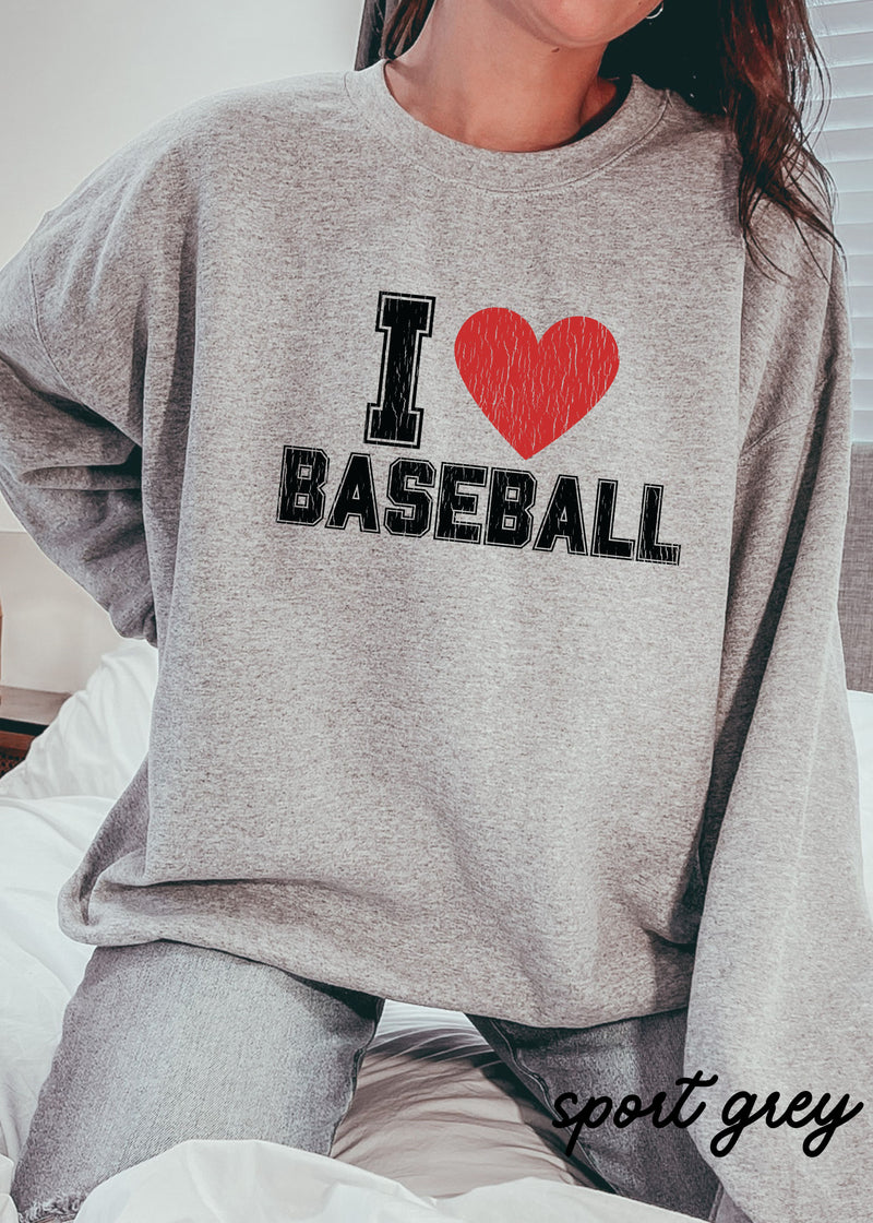 PRE-ORDER: I HEART Baseball Sweatshirt *3 Colors (S-3X)
