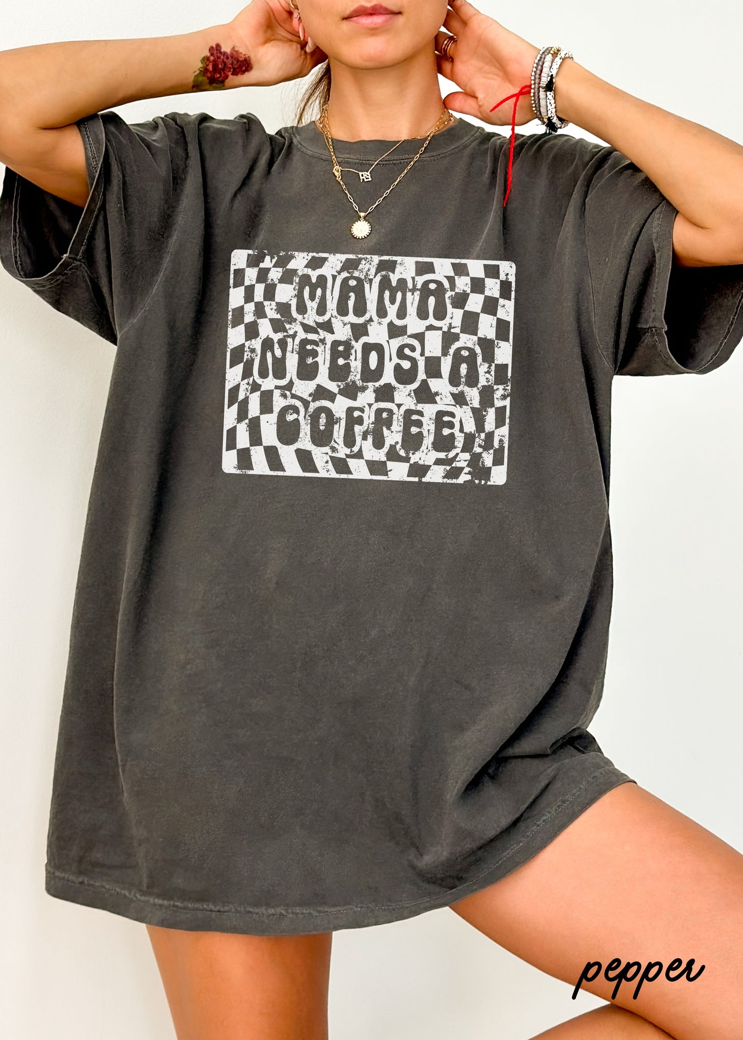 PRE-ORDER: Mama Needs a Coffee Tee *10 Colors (S-3X)