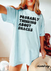*Thinking About Snacks Tee *6 Colors (S-3X) Comfort Colors