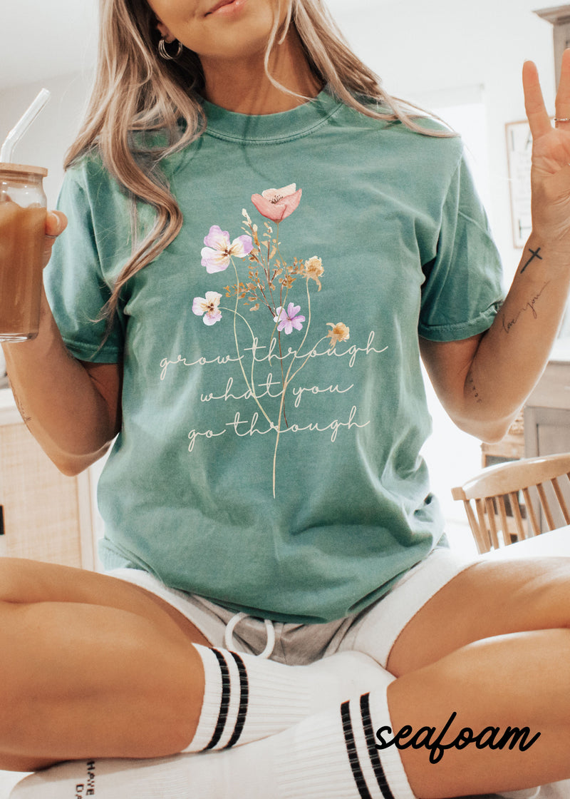 *Grow Through Floral Tee *4 Colors (S-3X) Comfort Colors