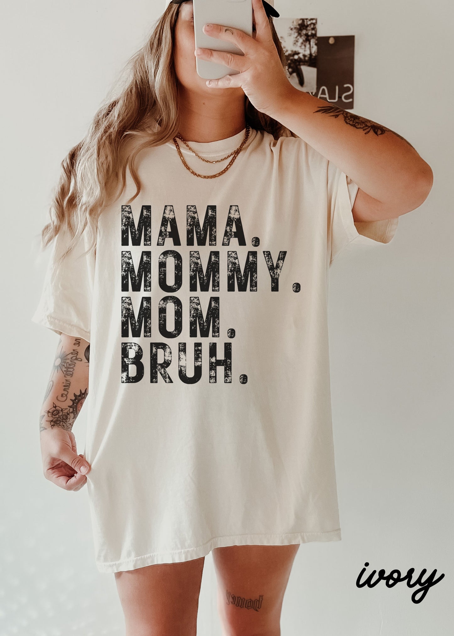 Mama Mommy Bruh Tee *12 Colors (S-3X)