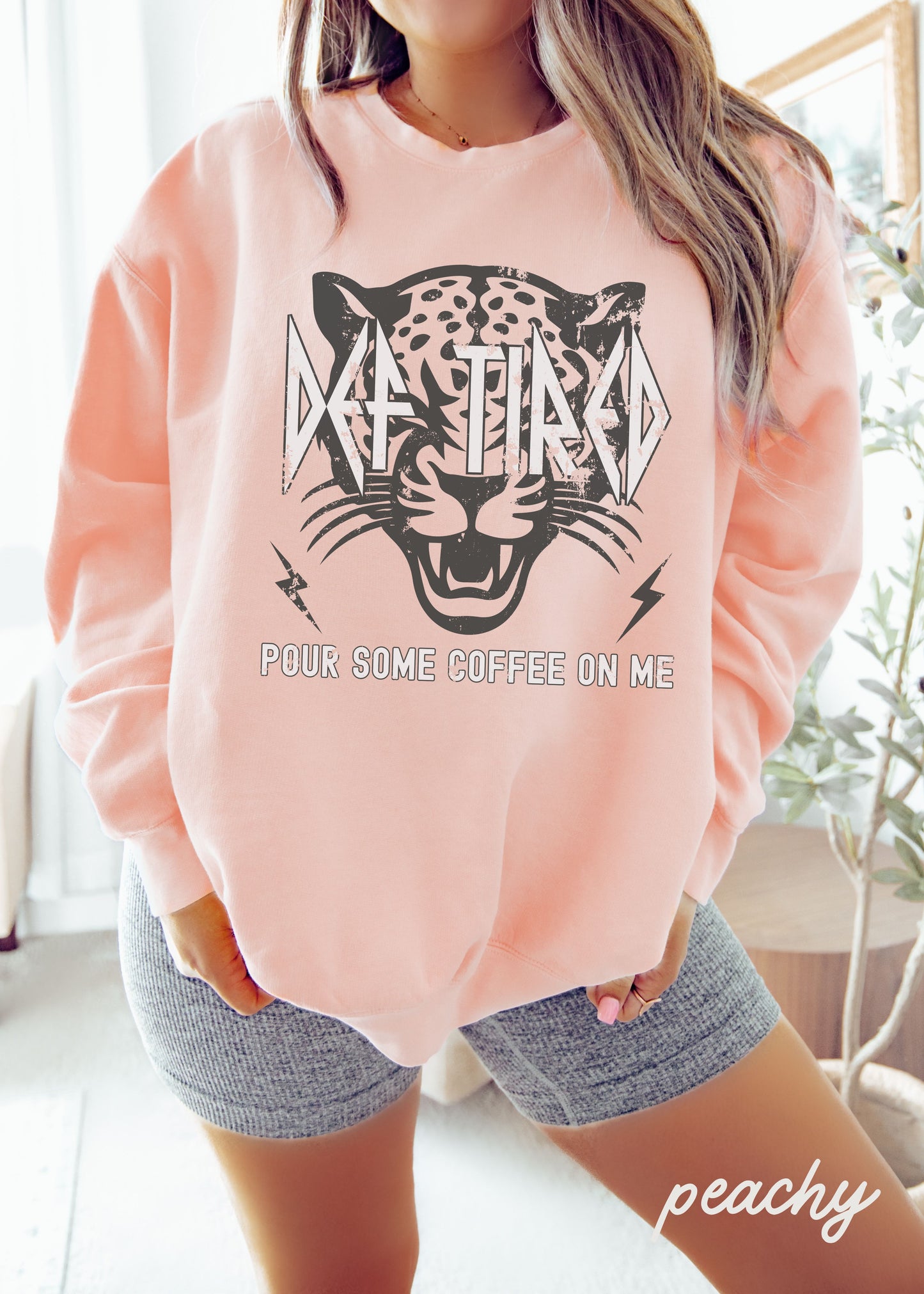 *Def Tired Coffee Sweatshirt *5 Colors Comfort Colors (S-3X)