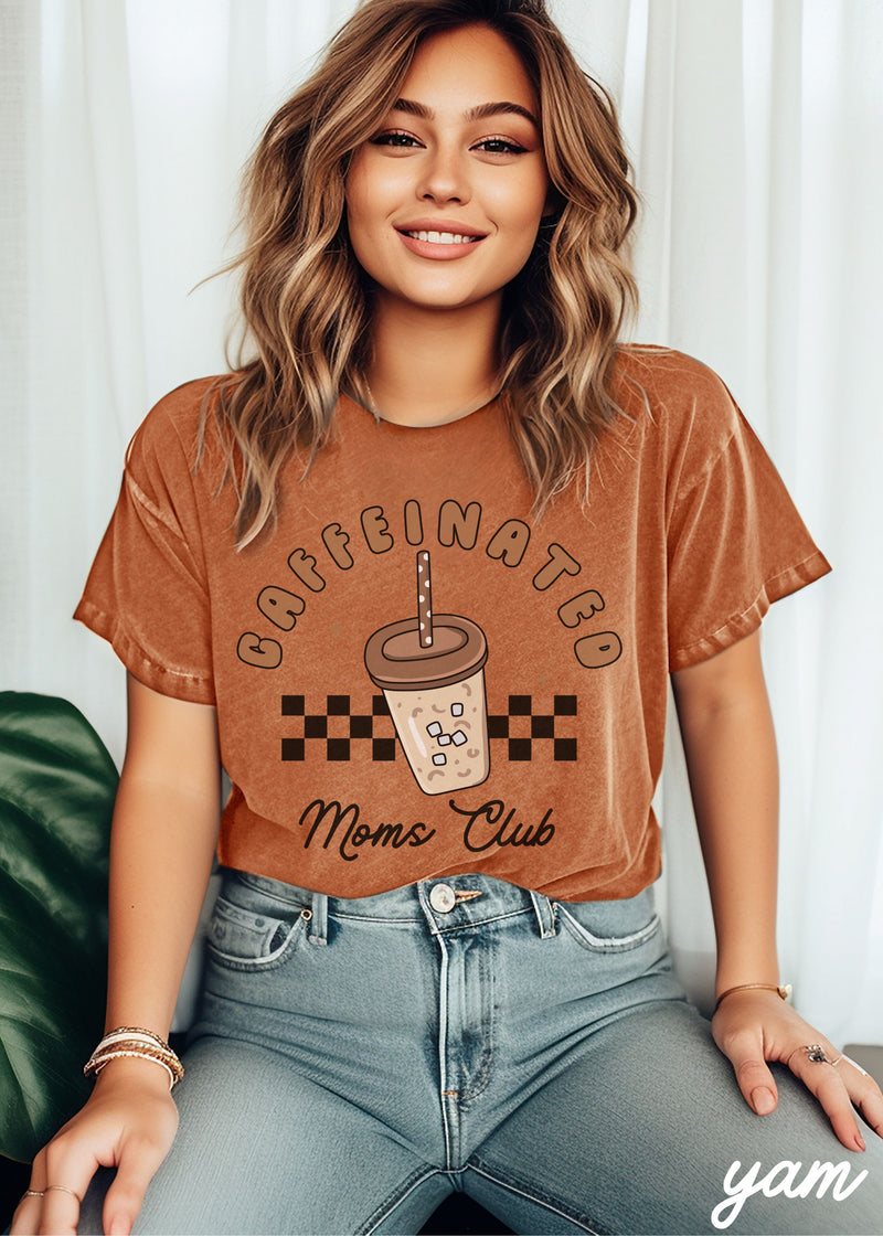 *Caffeinated Moms Club Tee *6 Colors (S-3X)