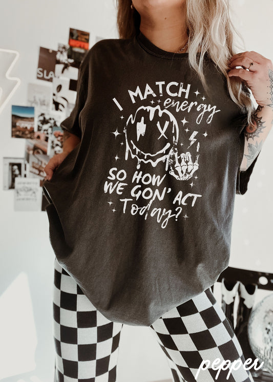 PRE-ORDER: I Match Energy Tee *8 Colors (S-3X)