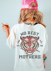 *No Rest for the Mothers BACK PRINT Tee *11 Colors (S-3X)