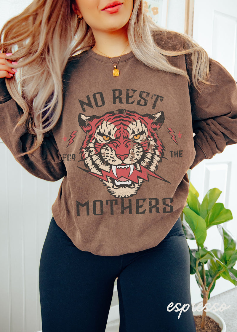 *No Rest for the Mothers Sweatshirt *7 Colors Comfort Colors (S-3X)