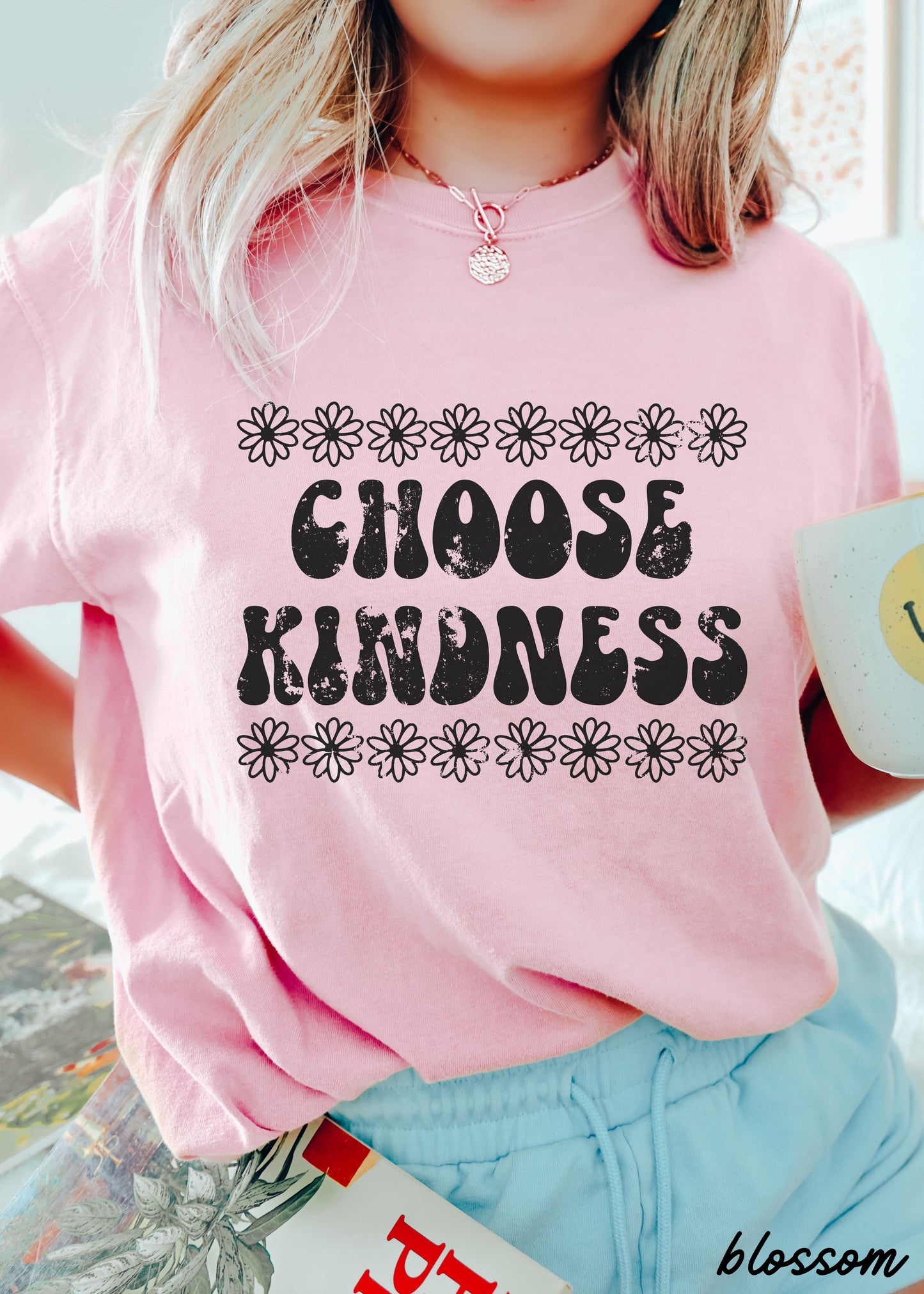 PRE-ORDER: Choose Kindness Daisy Tee *12 Colors (S-3X)