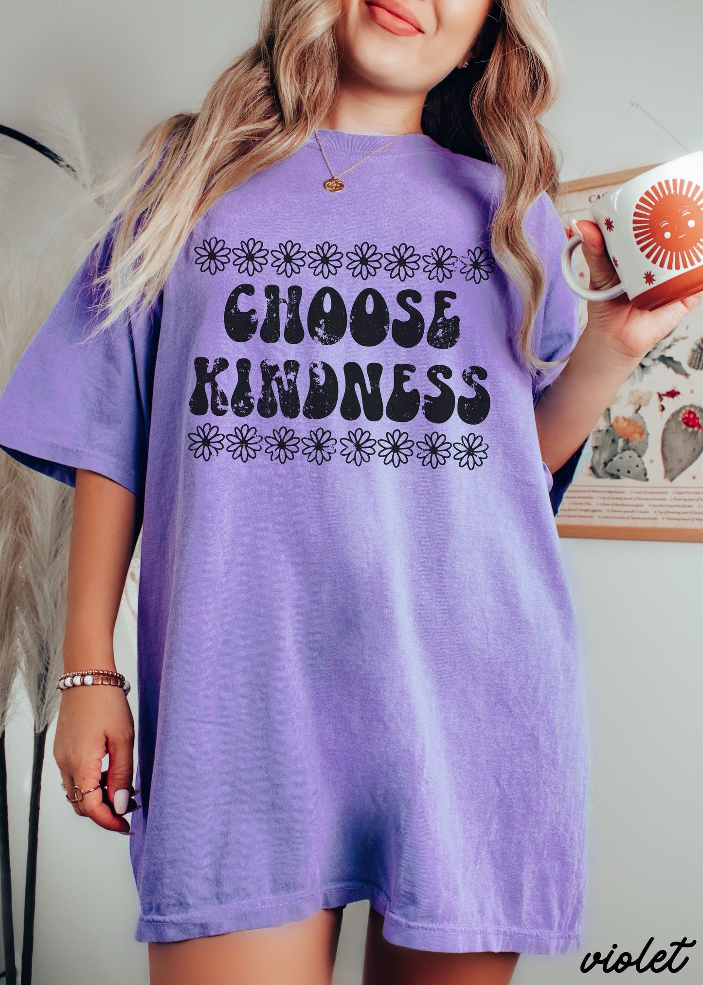 PRE-ORDER: Choose Kindness Daisy Tee *12 Colors (S-3X)