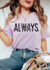 PRE-ORDER: Always Cold Tee *11 Colors (S-3X)