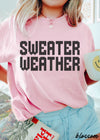 Pre-Order: Sweater Weather Tee *13 Colors (S-3X)