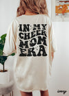 *BACK PRINT In My Cheer Mom Era Tee *15 Colors (S-3X)