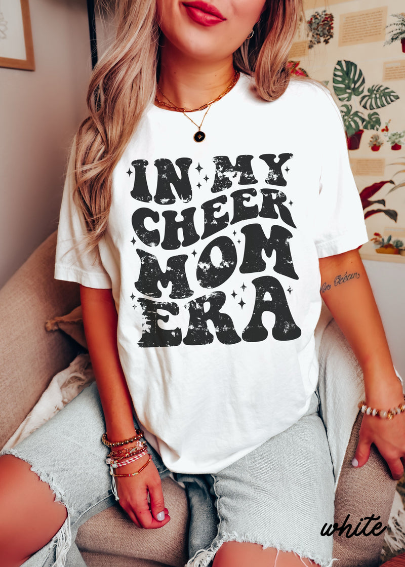 Pre-Order: In My Cheer Mom Era Tee *15 Colors (S-3X)