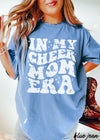 Pre-Order: In My Cheer Mom Era Tee *15 Colors (S-3X)