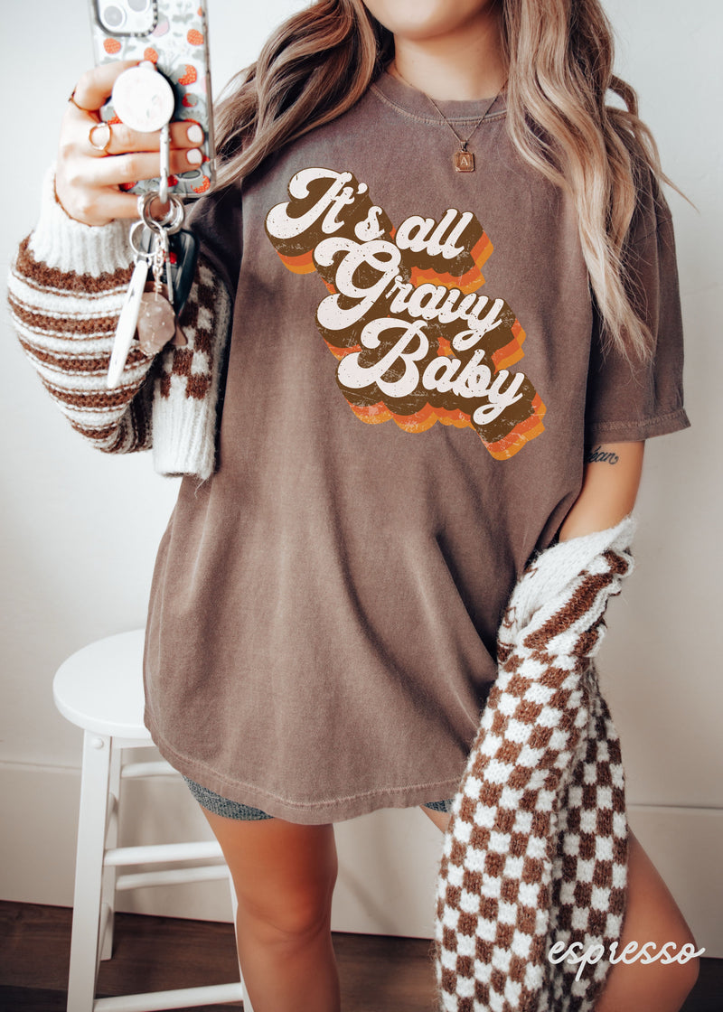 *It's All Gravy Baby Tee *7 Colors (S-3X)