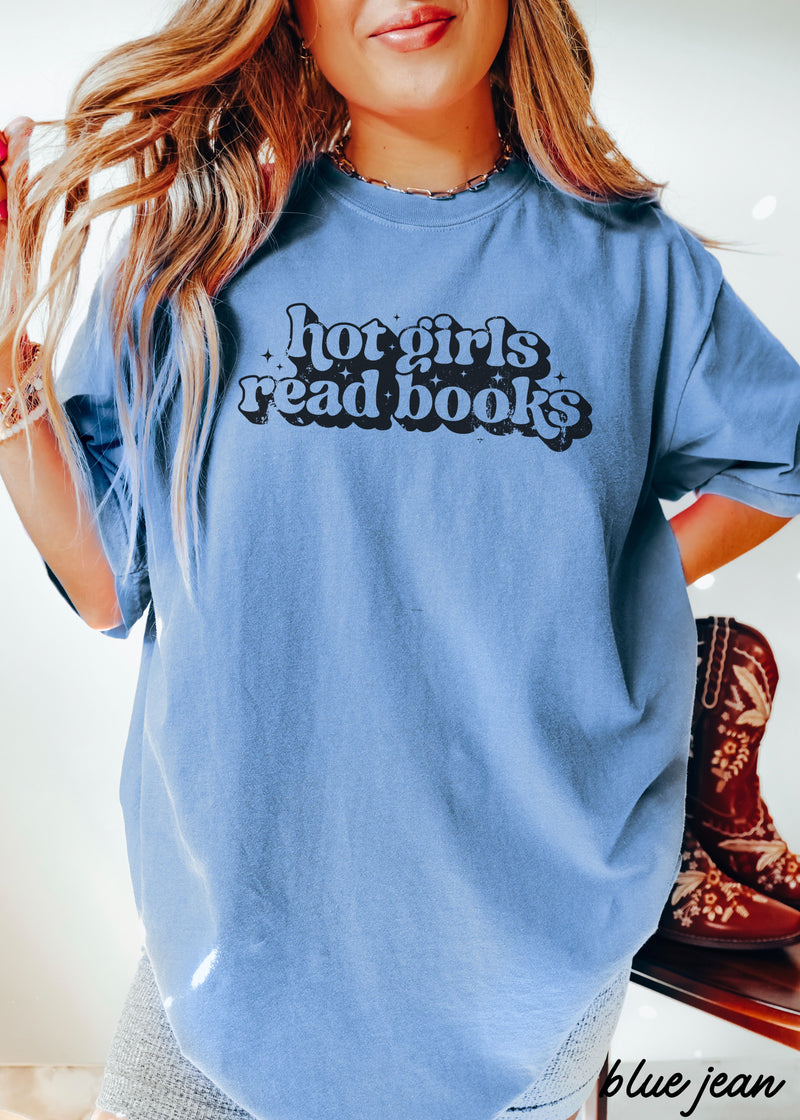 Pre-Order: Hot Girls Read Books Tee *11 Colors (S-3X)