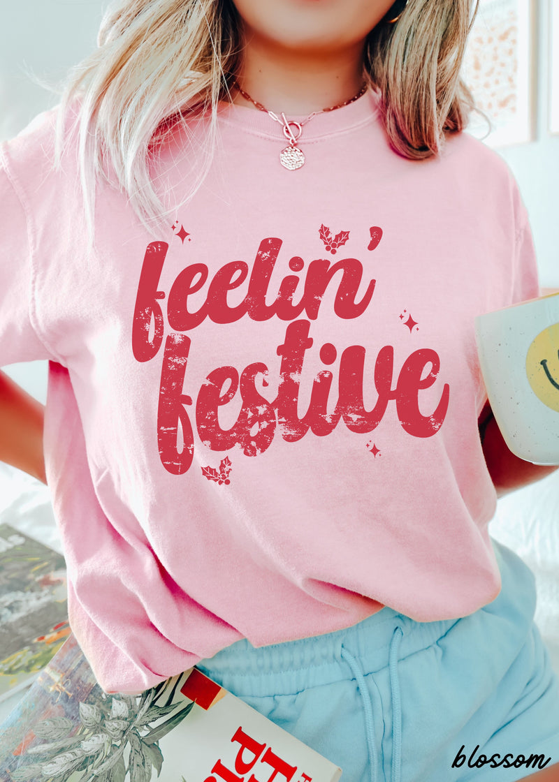 Pre-Order: Feelin' Festive Tee *7 Colors (S-3X)