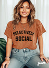 Pre-Order: Selectively Social Tee *9 Colors (S-3X)