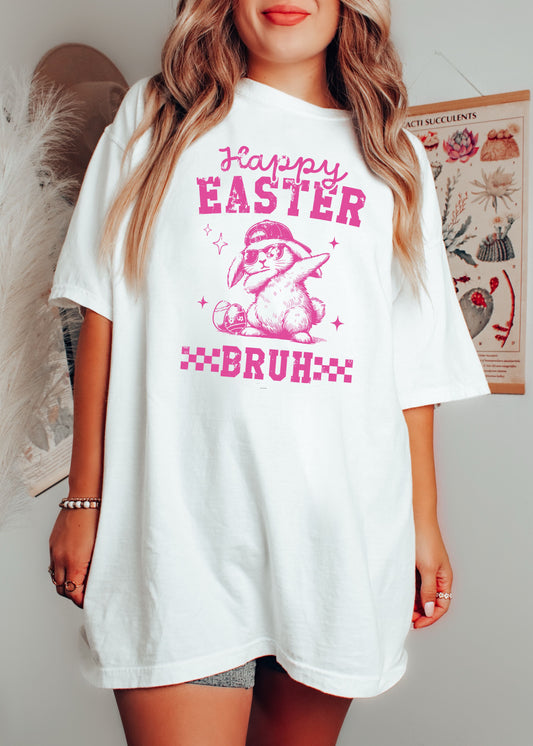 Easter Bruh Comfort Colors Tee *13 Colors (S-3X)