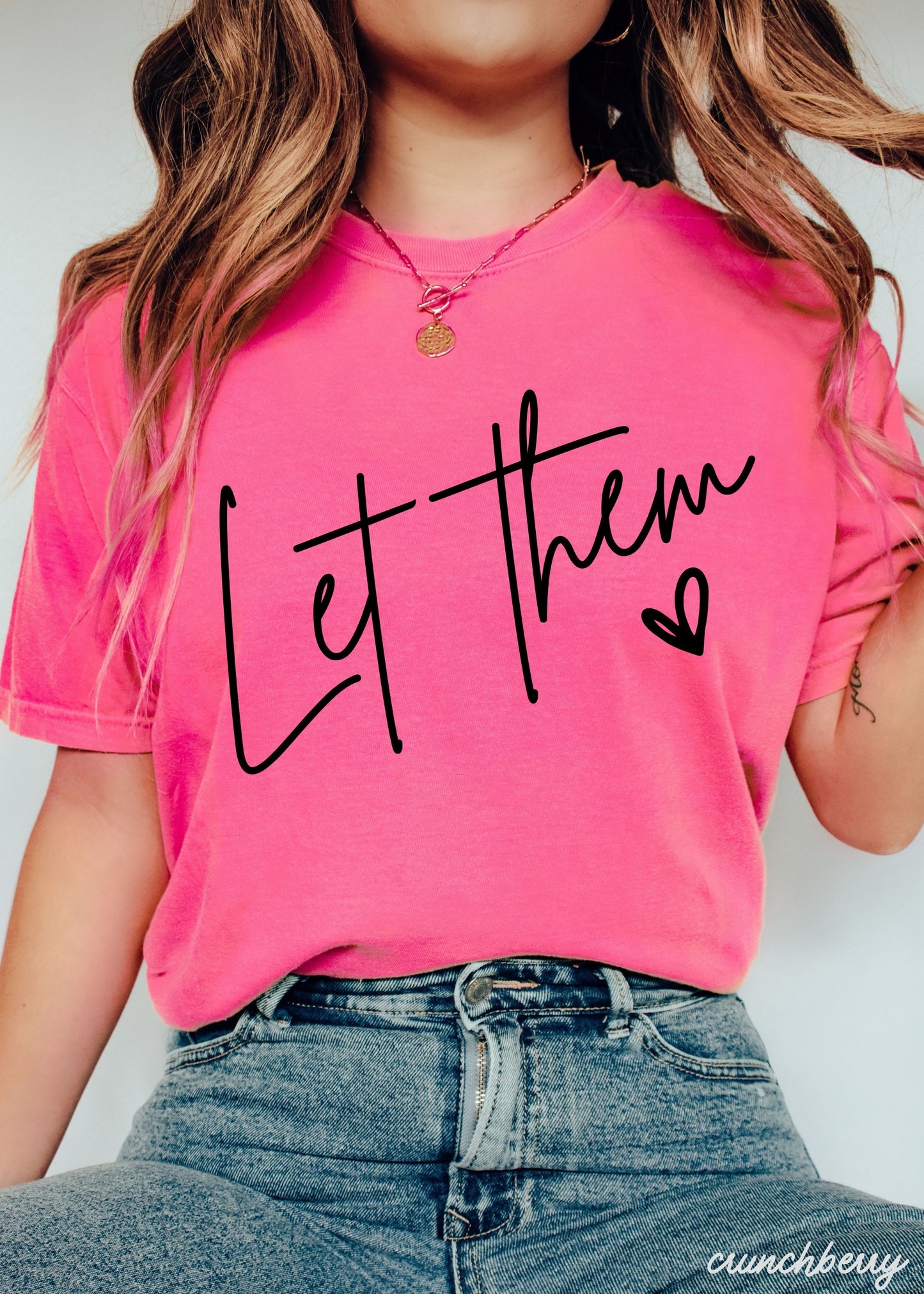 Let Them Tee *16 Colors (S-3X)