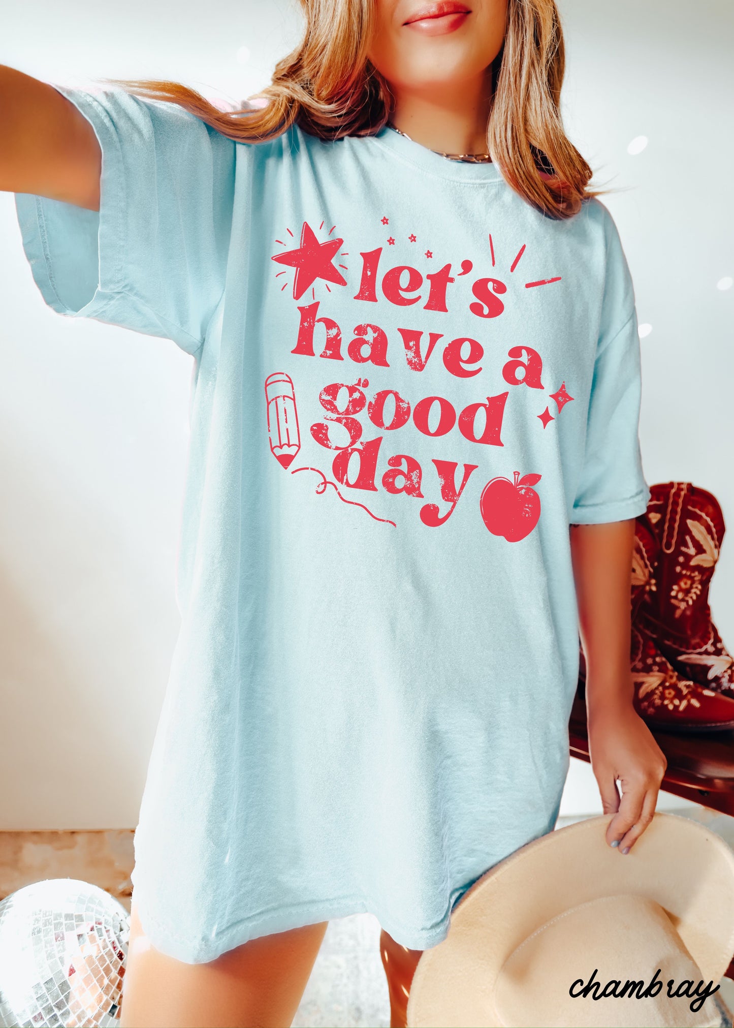 Let's Have a Great Day Teacher Tee *21 Colors (S-3X)