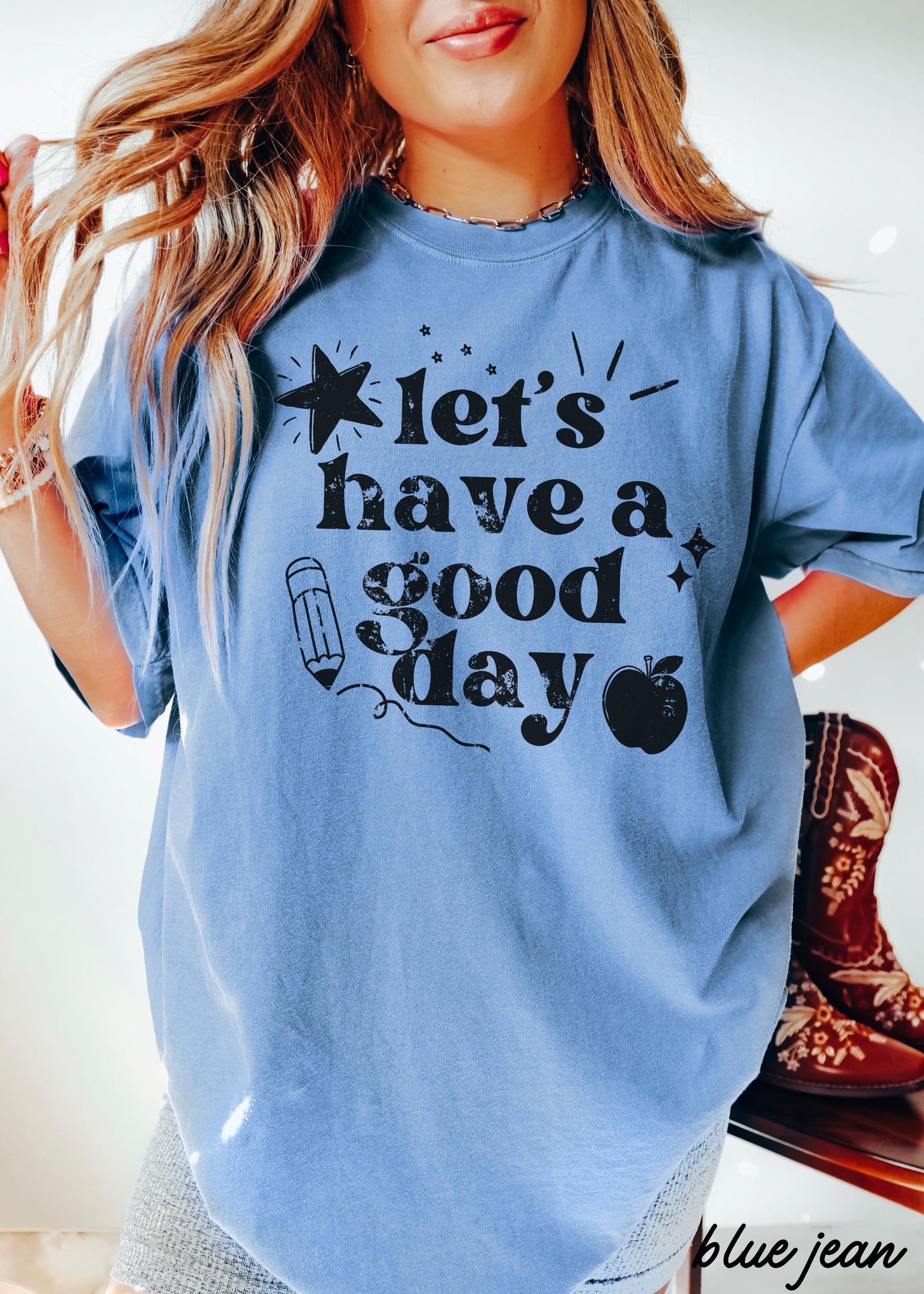 Let's Have a Great Day Teacher Tee *21 Colors (S-3X)