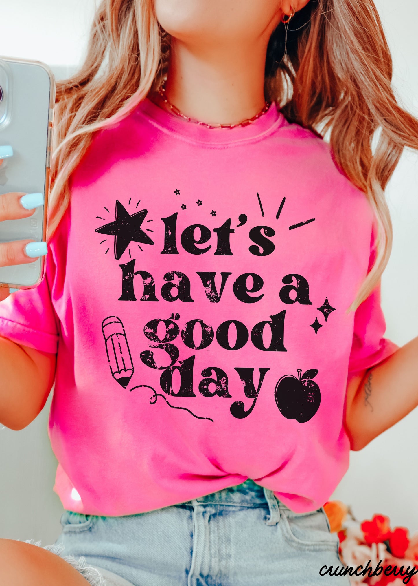 Let's Have a Great Day Teacher Tee *21 Colors (S-3X)