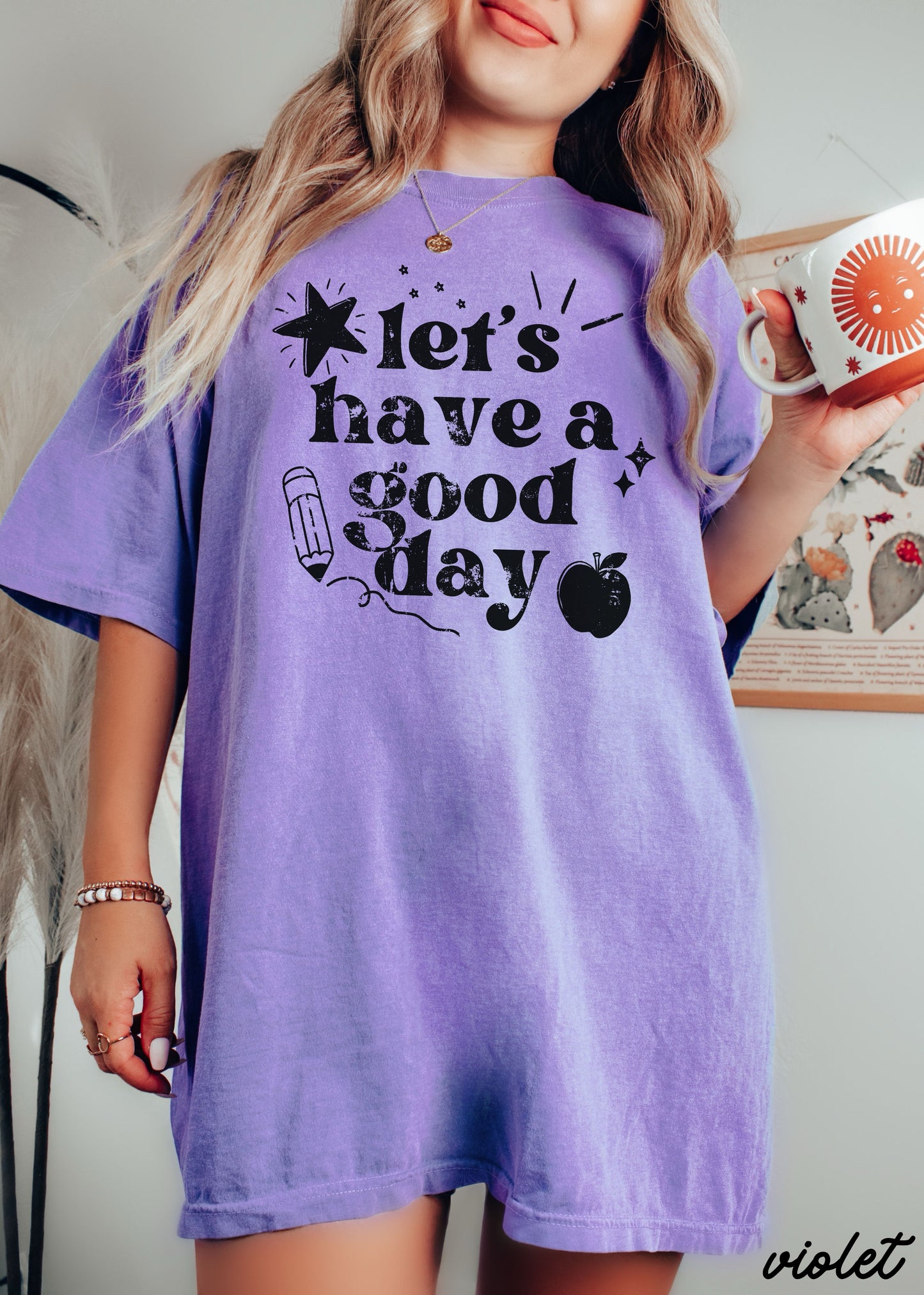 Let's Have a Great Day Teacher Tee *21 Colors (S-3X)