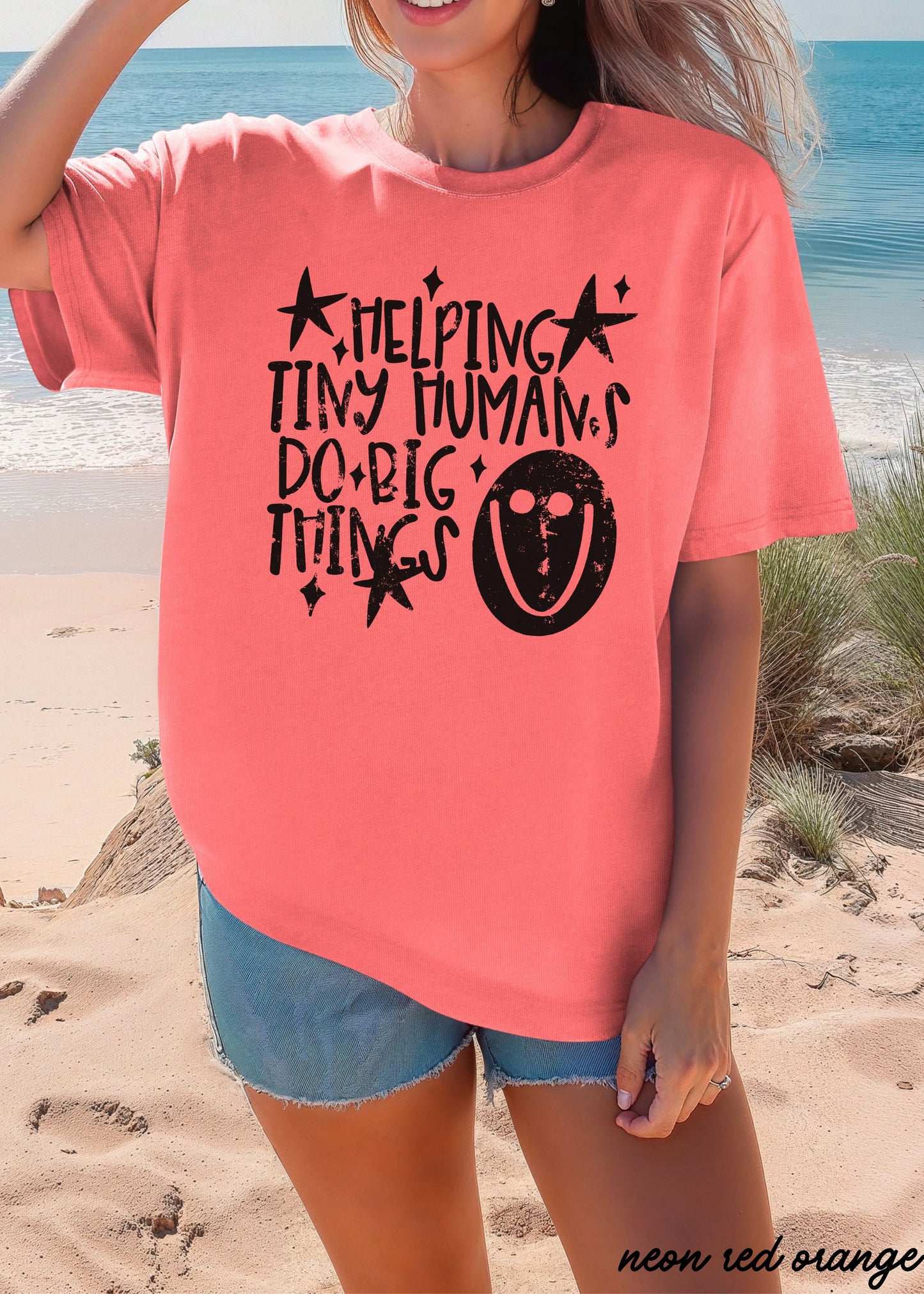 Helping Tiny Humans Teacher Tee *21 Colors (S-3X)