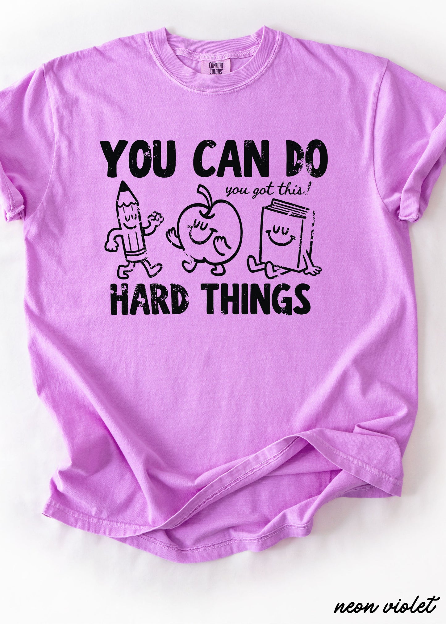 Do Hard Things Teacher Tee *18 Colors (S-3X)