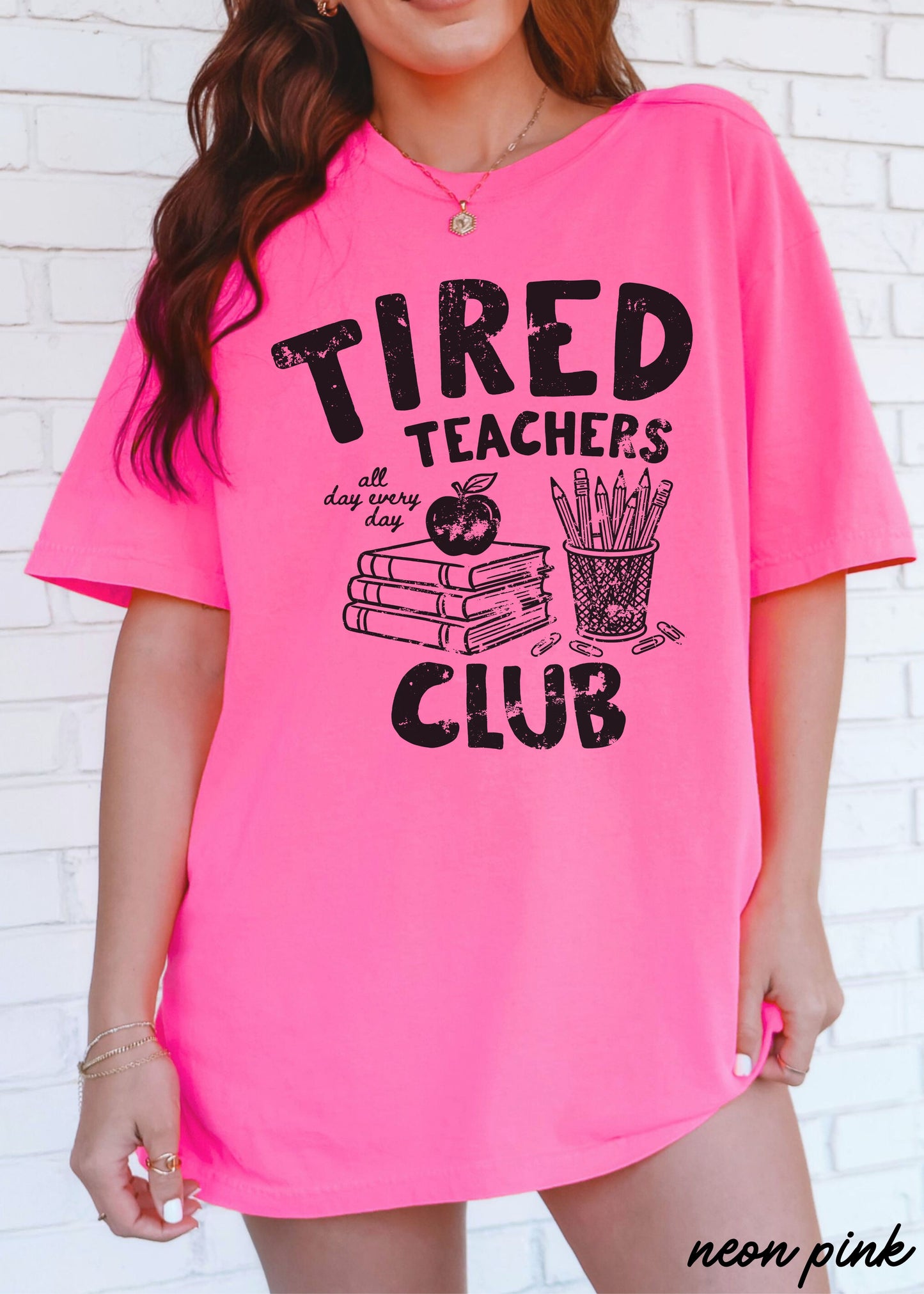 Tired Teacher Club Tee *21 Colors (S-3X)