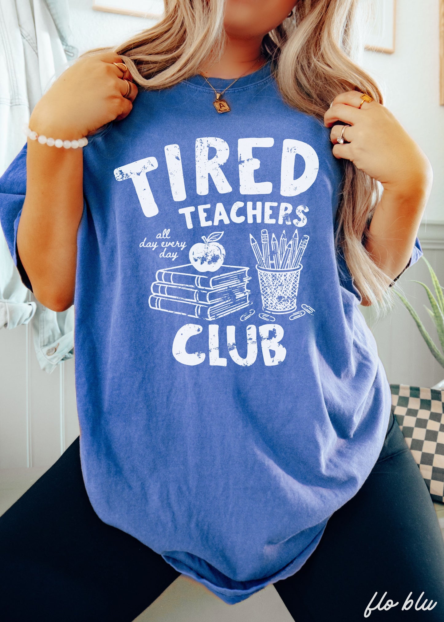 Tired Teacher Club Tee *21 Colors (S-3X)