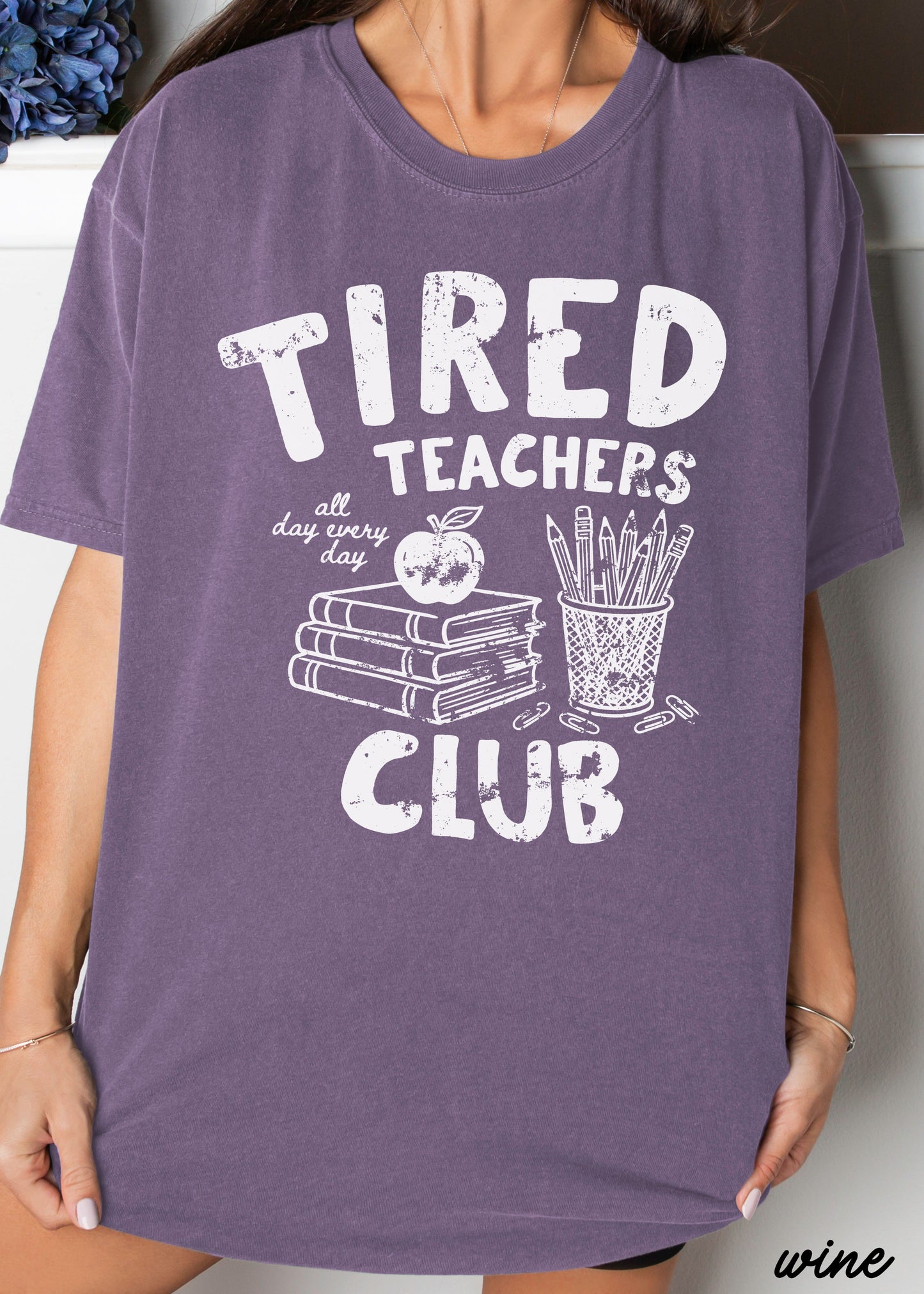 Tired Teacher Club Tee *21 Colors (S-3X)