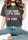 *Comfort Colors Everything is Fine Cursive Tee *7 Colors (S-4X)