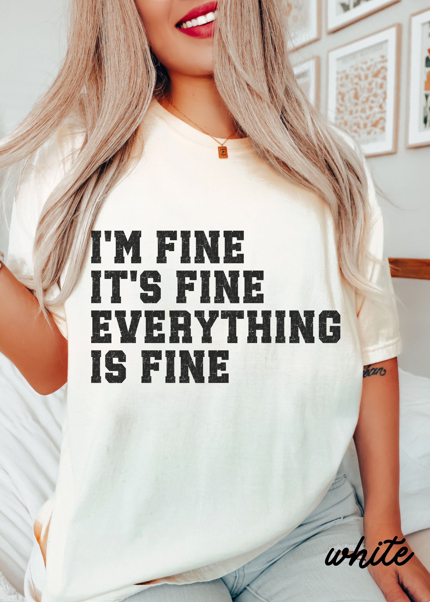 *Comfort Colors Everything is Fine University Tee *5 Colors (S-4X)