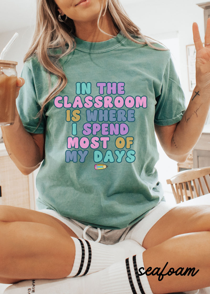 *In the Classroom Tee *8 Colors (S-4X)