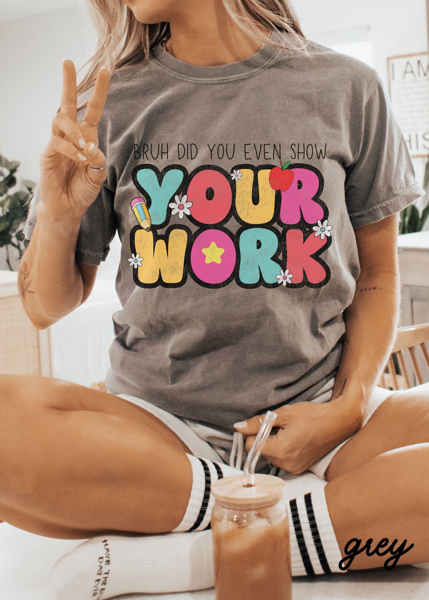 *Bruh Show Your Work Tee *8 Colors (S-4X)