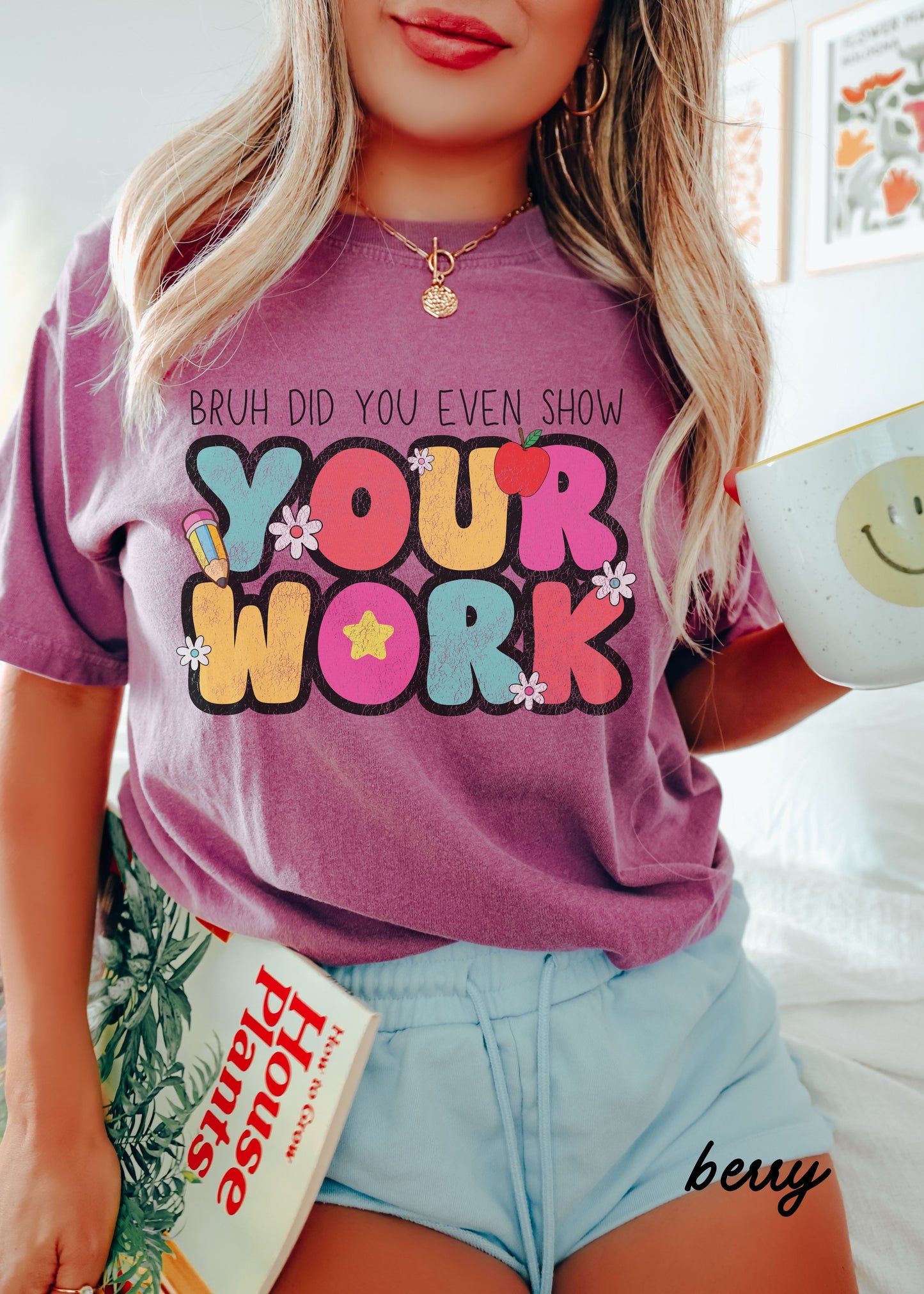 *Bruh Show Your Work Tee *8 Colors (S-4X)