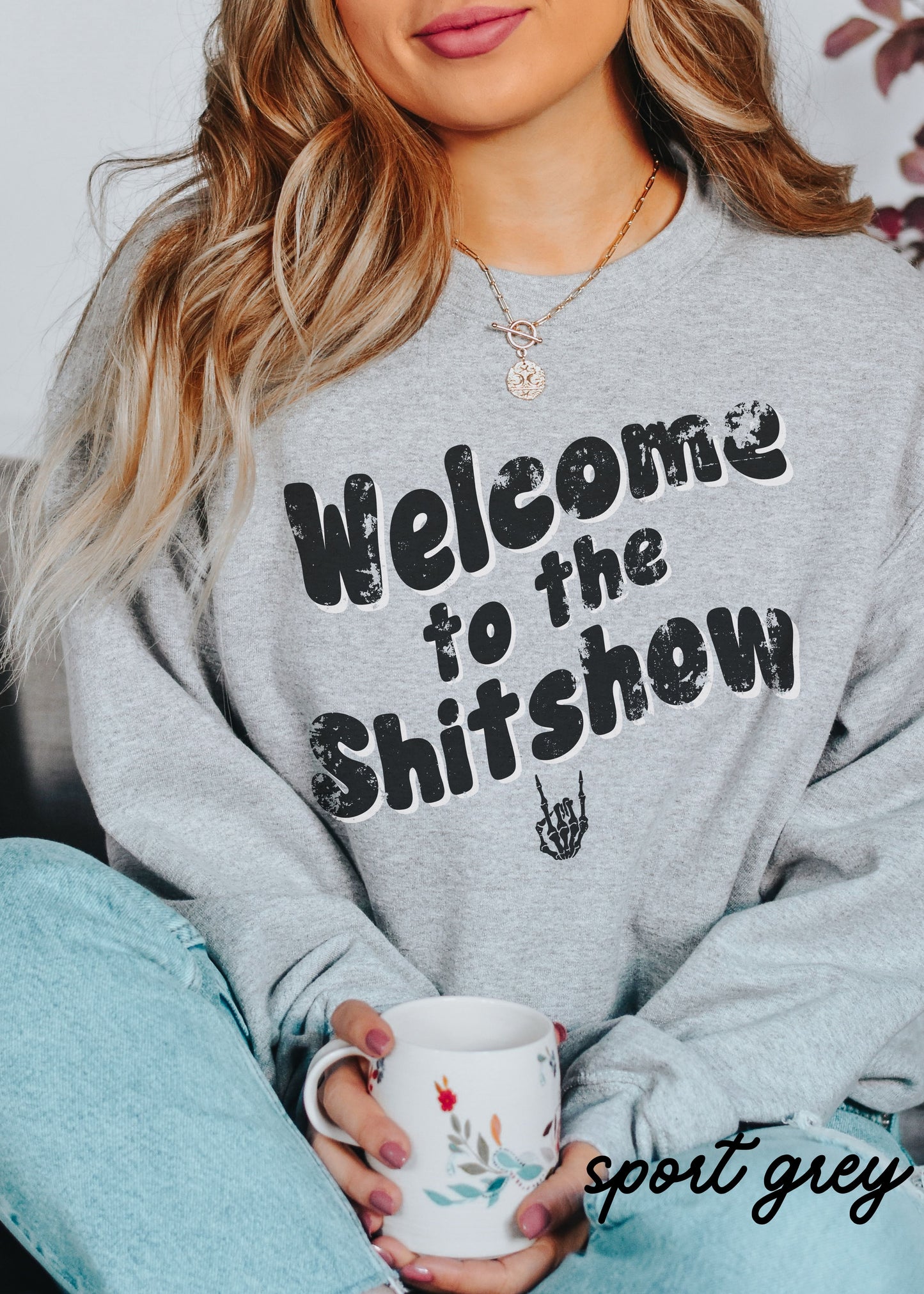 *Welcome to the Shitshow Sweatshirt *4 Colors (S-5X)