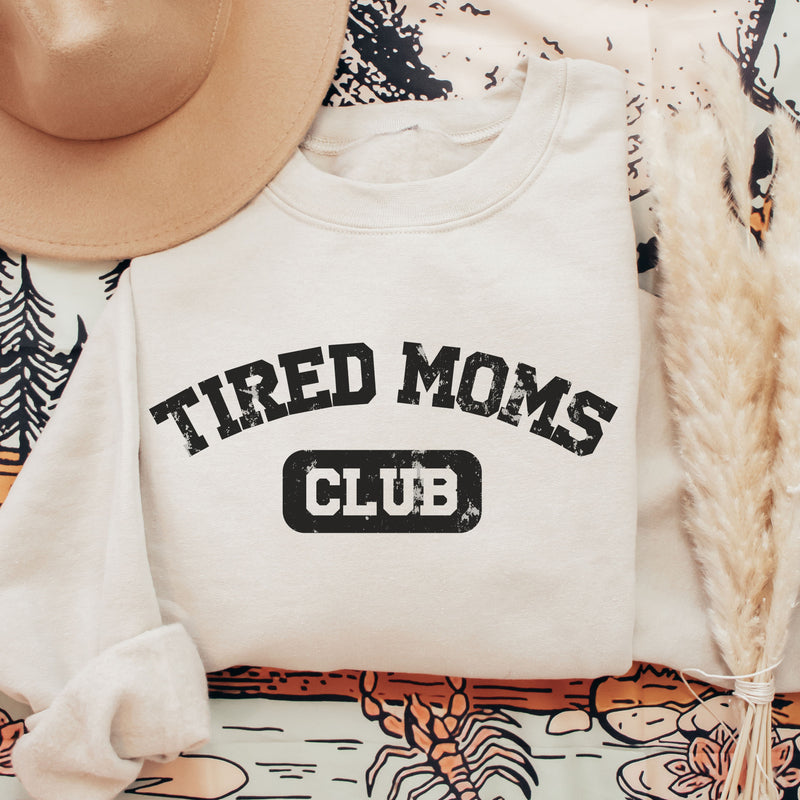 PRE-ORDER: Tired Moms Club *SAND (S-3X)
